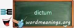 WordMeaning blackboard for dictum
